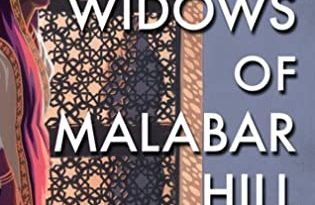 The Widows of Malabar Hill by Sujata Massey