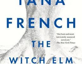 The Witch Elm by Tana French