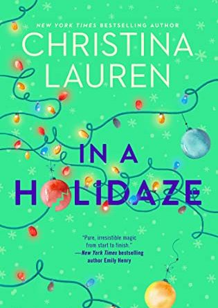 In a Holidaze by Christina Lauren