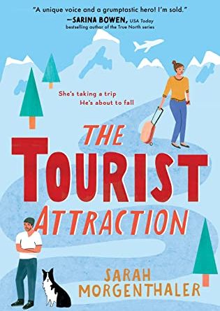 The Tourist Attraction by Sarah Morgenthaler