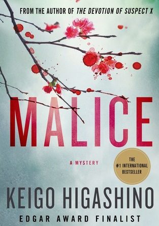 Malice by Keigo Higashino