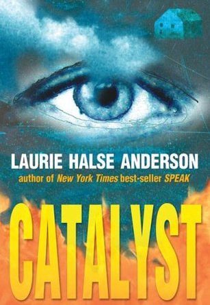 Catalyst by Laurie Halse Anderson
