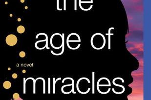 The Age of Miracles by Karen Thompson Walker