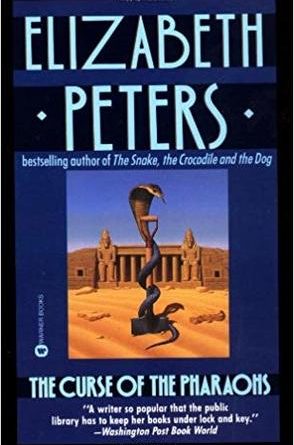 The Curse of the Pharaohs by Elizabeth Peters