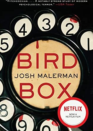 Bird Box by Josh Malerman