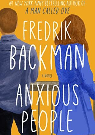 Anxious People by Fredrik Backman