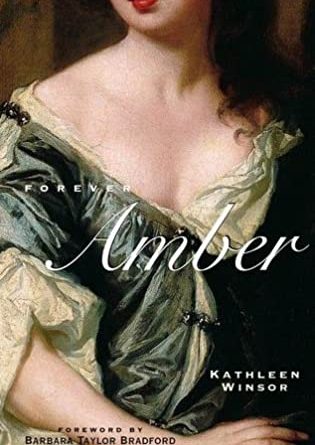 Forever Amber by Kathleen Winsor