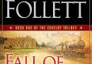 Fall of Giants by Ken Follett