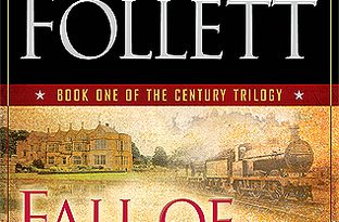 Fall of Giants by Ken Follett